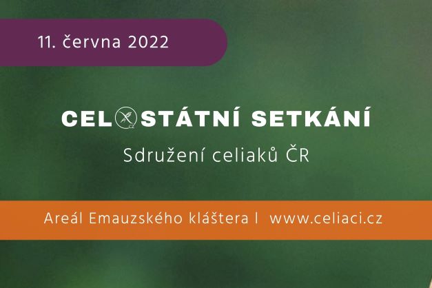 CELOSTÁTNÍ SETKÁNÍ SDRUŽENÍ CELIAKŮ ČR – ČERVEN 2022
